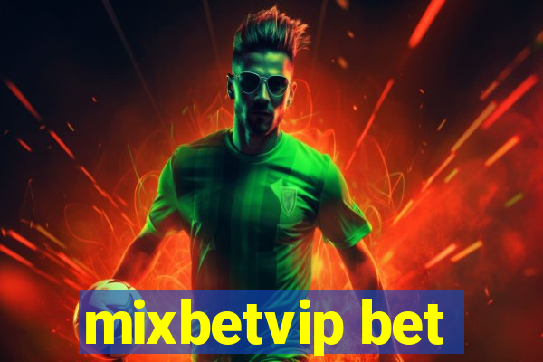 mixbetvip bet